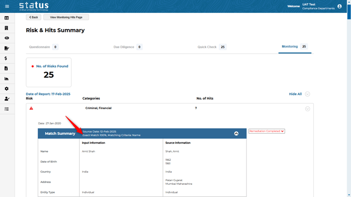 User can view the matching percentage for the Quick check and Monitoring hits while reviewing the finding under Risk & Hits Summary page